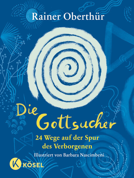 Title details for Die Gottsucher by Rainer Oberthür - Available